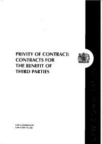 PRIVITY OF CONTRACT CONTRACTS FOR THE BENEFIT ...