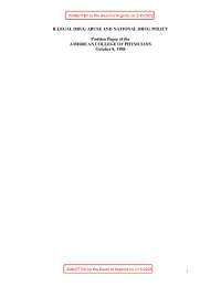 Addressing Substance Abuse: ACP-ASIM Position on Illegal Drugs & National Drug Policy