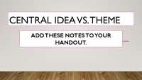 Understanding Central Idea and Theme in Literary Analysis