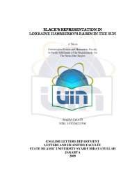 Lorraine Hansberry's 'Raisin in the Sun': Black Representation in America