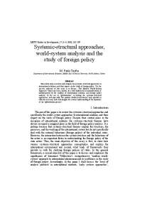Understanding Foreign Policy: The Role of Systemic-Structural Approaches
