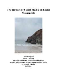 The Impacts of Social Media on Social Movements