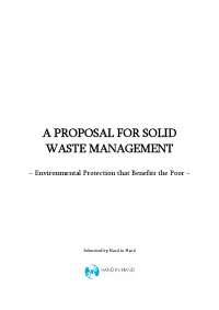 A PROPOSAL FOR SOLID WASTE MANAGEMENT