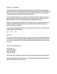 Combinations In the last section we solved problems in which ...