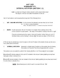 MAT 1033 WORKSHEET # 1 INTERVAL NOTATION ...