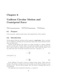 Chapter 6 Uniform Circular Motion and Centripetal Force | Lecture notes ...