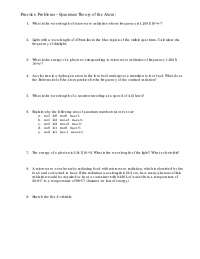 Practice Problems – Quantum Theory of the Atom: