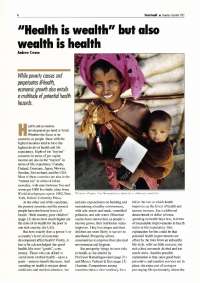 ''Health is wealth'' but also wealth is health