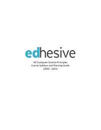 AP Computer Science Principles Course Syllabus and Planning Guide (2020-2021)