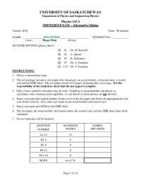 Physics 115.3 MIDTERM EXAM – Alternative Sitting