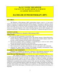 BACHELOR OF PHYSIOTHERAPY (BPT)