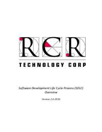 RCR Technology Software Development Live Cycle: SDLC Processes and Phases
