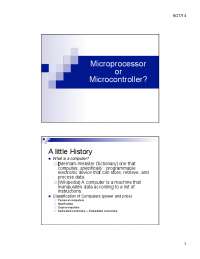 Microprocessor or Microcontroller? | Lecture notes Microcomputers | Docsity