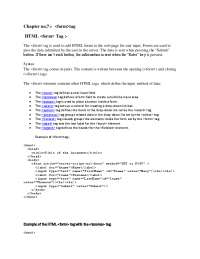 Chapter no.7:- <form>tag HTML <form> Tag :-