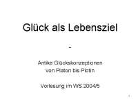 Glück als Lebensziel -