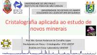 Cristalografia aplicada ao estudo de novos minerais