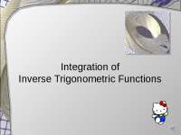 Integrals Yielding to Inverse Trigonometric Functions with Audio