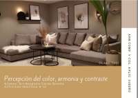 Teorías del Color en Arquitectura: Percepción, Armonía y Contraste