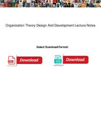 Organization Theory Design And Development Lecture Notes