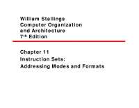 Computer Organization: Instruction Sets and Addressing Modes