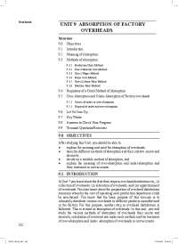 UNIT 9 ABSORPTION OF FACTORY OVERHEADS
