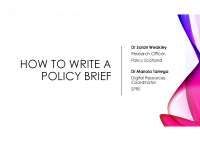 HOW TO WRITE A POLICY BRIEF
