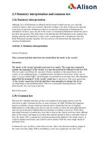 Statutory Interpretation and Common Law: Understanding the Role of Courts in Defining Laws