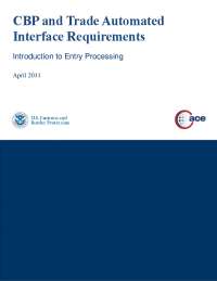 Automated Interface Requirements for Importing Trade: ABI Participation in Customs