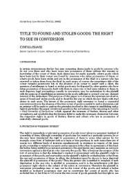 The Right to Sue in Conversion: Possession and Ownership