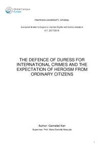 THE DEFENCE OF DURESS FOR INTERNATIONAL CRIMES ...