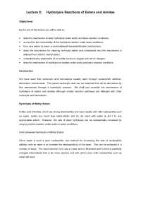 Mechanisms of Hydrolysis Reactions for Esters and Amides