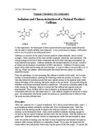 Isolation and Characterization of Caffeine: An Organic Chemistry Laboratory Experiment