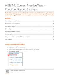 HESI Trio Course: Practice Tests – Functionality and Settings: A Comprehensive Guide