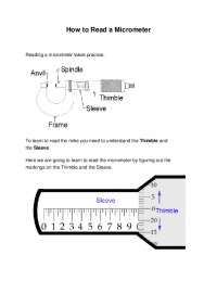 Understanding Micrometer Markings: Thimble and Sleeve