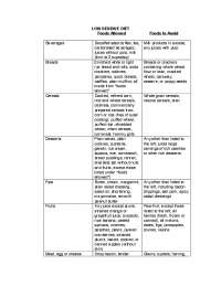Low Residue Diet: Foods Allowed and Avoided