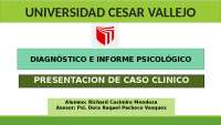Diapositivas sobre la presentacion del caso clinico y diagnostico psicologico