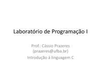 Introdução à Linguagem C: Características e Tipos Básicos