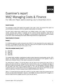 Examiner's report MA2 Managing Costs & Finance