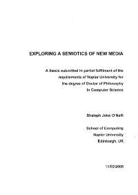 EXPLORING A SEMIOTICS OF NEW MEDIA
