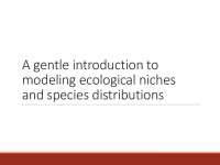 Understanding Ecological Niches & Species Distributions: Modeling Fundamental & Realized N