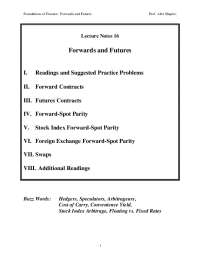 Forwards and Futures: Understanding Forward and Futures Contracts