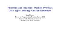 Haskell; Primitive Data Types; Writing Function Definitions