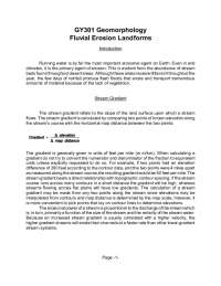 GY301 Geomorphology Fluvial Erosion Landforms