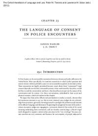 The Language of Consent in Police Encounters: Pragmatics and Implicature