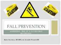 5Ps of Hourly Rounding: Fall Prevention in Hospitals