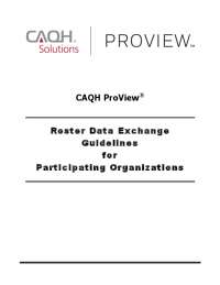 CAQH ProView Roster Data Exchange Guidelines v2.1