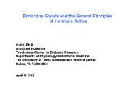 Endocrine Glands and Hormones: Structure, Function, and Mechanisms of Action