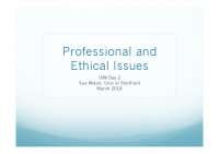 Professional and Ethical Issues