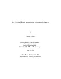 Influence of Peer Decisions on Jury Deliberations: Normative and Informational Study