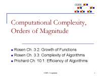 Computational Complexity: Growth Rates and Orders of Magnitude